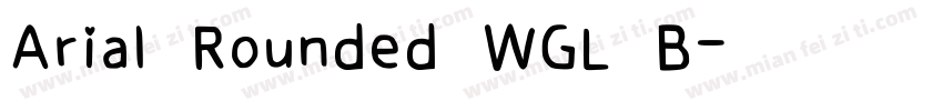 Arial Rounded WGL B字体转换